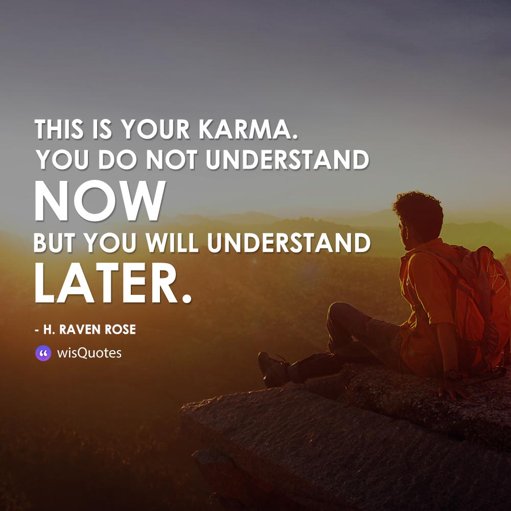 Best Karma Quotes And Sayings Images And Picture Wisquotes
