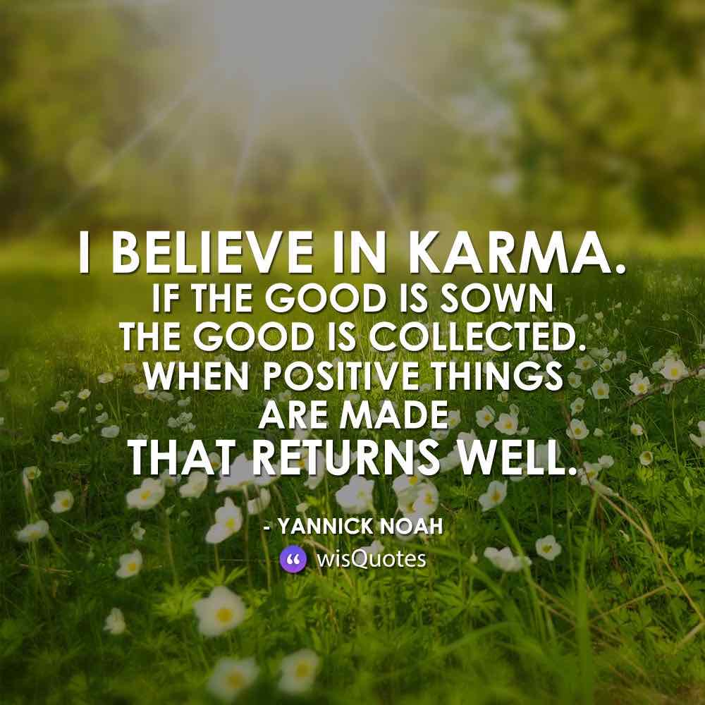 Best Karma Quotes And Sayings Images And Picture Wisquotes